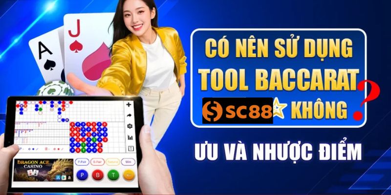 Tool Hack Baccarat SC88 Là Gì?